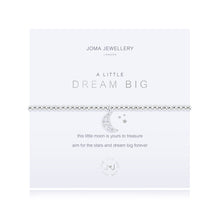 Load image into Gallery viewer, JOMA JEWELLERY | A LITTLE | DREAM BIG | BRACELET