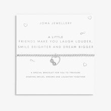 Load image into Gallery viewer, JOMA JEWELLERY | A LITTLE | FRIENDS MAKE YOU LAUGH LOUDER SMILE BRIGHTER BRACELET