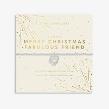 Load image into Gallery viewer, JOMA JEWELLERY | A LITTLE | MERRY CHRISTMAS FABULOUS FRIEND