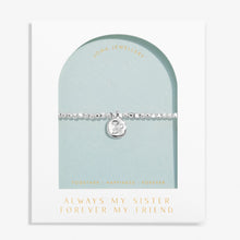 Load image into Gallery viewer, JOMA JEWELLERY | DOLCE VITA | ALWAYS MY SISTER FOREVER MY FRIEND
