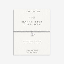 Load image into Gallery viewer, JOMA JEWELLERY | LABORATORY GROWN DIAMOND A LITTLE | HAPPY 21ST BIRTHDAY BRACELET