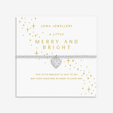 Load image into Gallery viewer, JOMA JEWELLERY | CHRISTMAS A LITTLE | MERRY AND BRIGHT BRACELET