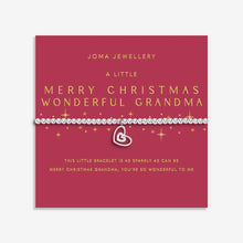 Load image into Gallery viewer, JOMA JEWELLERY | CHRISTMAS A LITTLE | MERRY CHRISTMAS WONDERFUL GRANDMA BRACELET