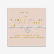 Load image into Gallery viewer, JOMA JEWELLERY | CHRISTMAS A LITTLE | MERRY CHRISTMAS SUPER SISTER BRACELET