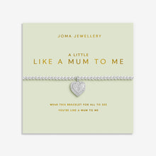 Load image into Gallery viewer, JOMA JEWELLERY | MOTHER'S DAY A LITTLE | LIKE A MUM TO ME