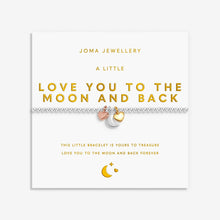 Load image into Gallery viewer, JOMA JEWELLERY | A LITTLE CHARMED MOMENTS | LOVE YOU TO THE MOON AND BACK BRACELET