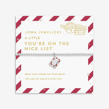Load image into Gallery viewer, JOMA JEWELLERY | LOVE FROM SANTA KID'S | YOU'RE ON THE NICE LIST BRACELET