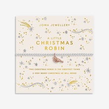Load image into Gallery viewer, JOMA JEWELLERY | CHRISTMAS A LITTLE | CHRISTMAS ROBIN BRACELET
