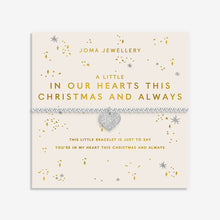 Load image into Gallery viewer, JOMA JEWELLERY | CHRISTMAS A LITTLE | IN OUR HEARTS THIS CHRISTMAS AND ALWAYS BRACELET
