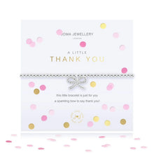Load image into Gallery viewer, JOMA JEWELLERY | CONFETTI A LITTLE | THANK YOU BRACELET
