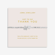 Load image into Gallery viewer, JOMA JEWELLERY | FOREVER YOURS | JUST TO SAY THANK YOU BRACELET
