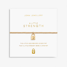 Load image into Gallery viewer, JOMA JEWELLERY | GOLD A LITTLE | STRENTH BRACELET

