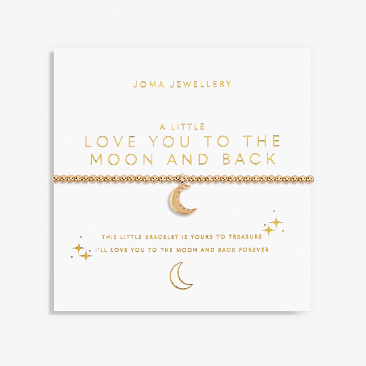 JOMA JEWELLERY | GOLD A LITTLE | LOVE YOU TO THE MOON AND BACK BRACELET