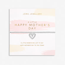 Load image into Gallery viewer, JOMA JEWELLERY | MOTHER&#39;S DAY A LITTLE | HAPPY MOTHER&#39;S DAY BRACELET
