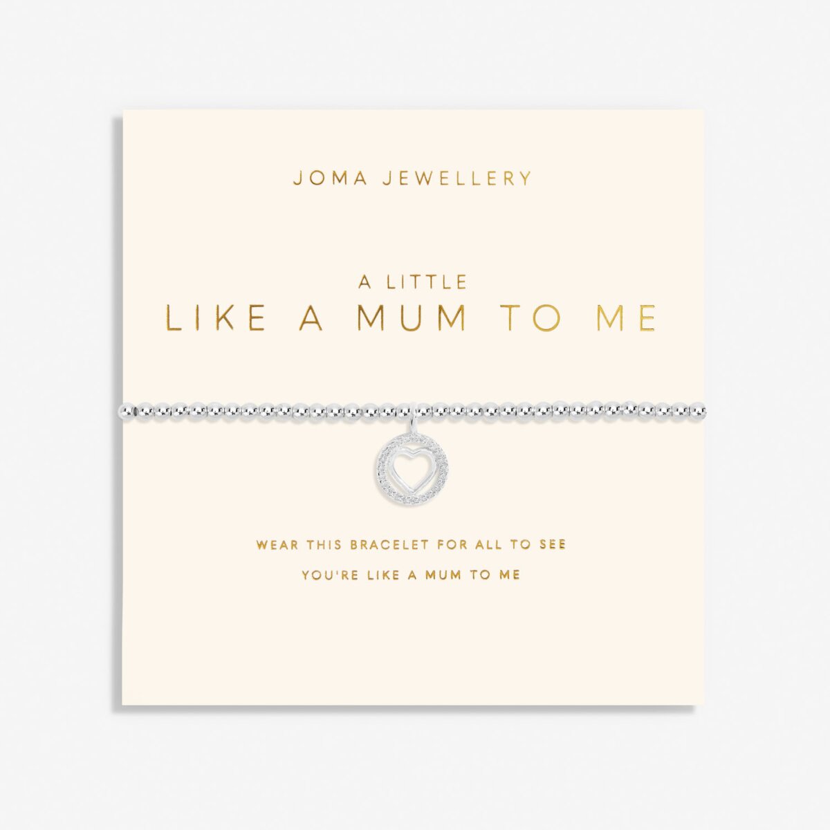JOMA JEWELLERY | MOTHER'S DAY A LITTLE |LIKE A MUM TO ME BRACELET