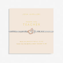 Load image into Gallery viewer, JOMA JEWELLERY | FOREVER YOURS | THANK YOU TEACHER BRACELET
