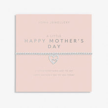 Load image into Gallery viewer, JOMA JEWELLERY | MOTHER&#39;S DAY A LITTLE | HAPPY MOTHER&#39;S DAY BRACELET
