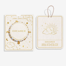 Load image into Gallery viewer, JOMA JEWELLERY | AFFIRMATION CARD | DREAMER BRACELET
