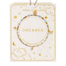 Load image into Gallery viewer, JOMA JEWELLERY | AFFIRMATION CARD | DREAMER BRACELET
